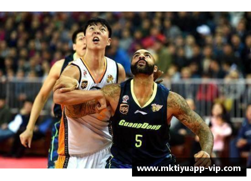 mk体育从NBA到CBA：这些球员的双重舞台生涯